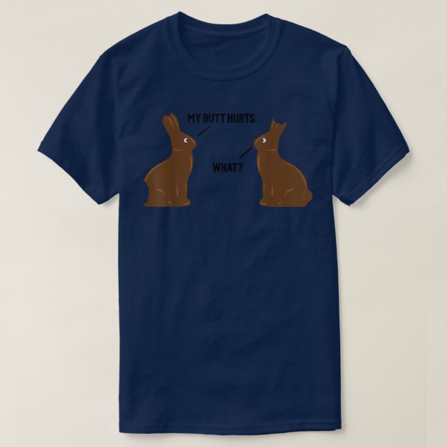 Me duele el culo - Qué - Graciosa Camiseta Conejo  (Diseño del anverso)