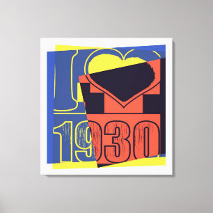 Me encanta 1930 - Arte pop en lienzo enrollado