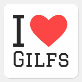 Me encanta el pegatina cuadrado de gilfs