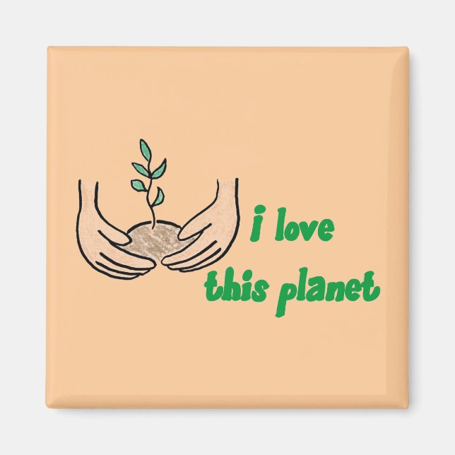 "Me Encanta Este Planeta", Imán Cuadrado (Frente)