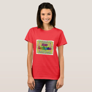 Me encanta la camiseta brillante sonriente de Los