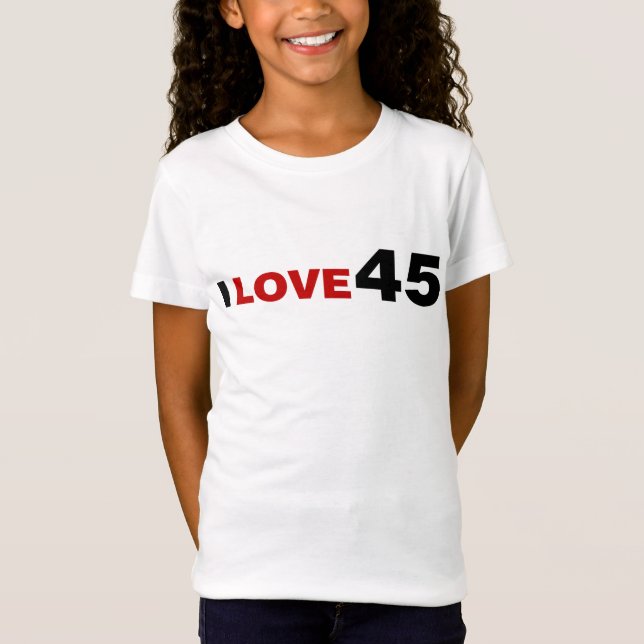 Me encanta la camiseta de 45 (Anverso)