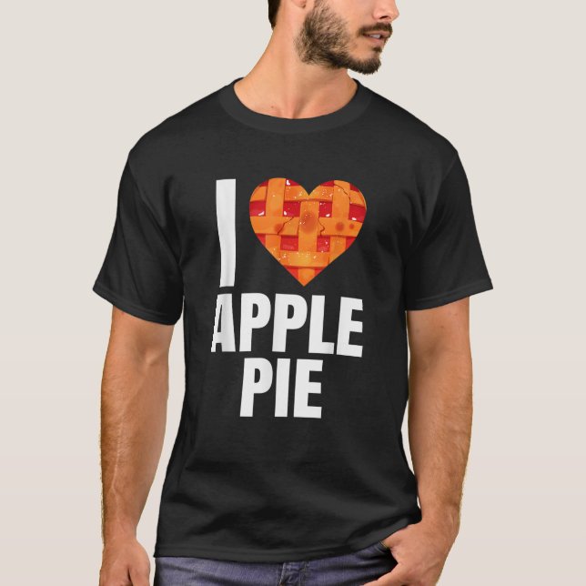 Me Encanta La Camiseta De Apple Pie (Anverso)