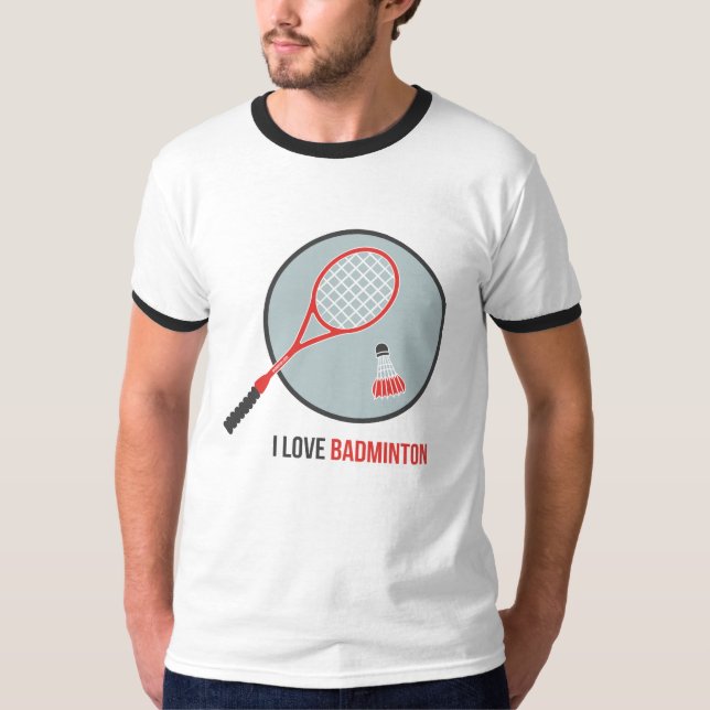 Me encanta la camiseta de Badminton (Anverso)
