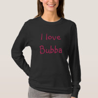 Me encanta la camiseta de Bubba
