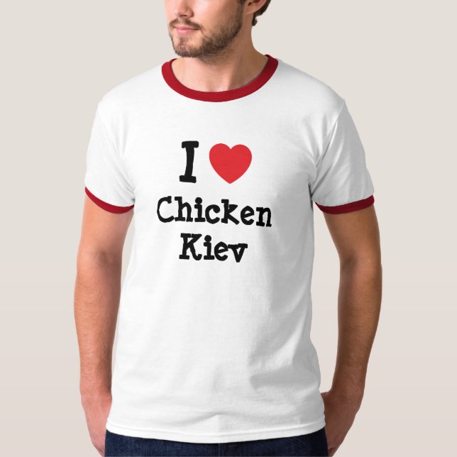 Me encanta la camiseta de corazón de Chicken Kiev (Anverso)