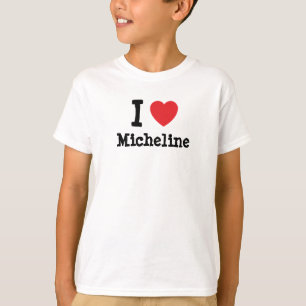 Me encanta la camiseta de corazón de Micheline