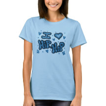Me encanta la camiseta de Hip-Hop
