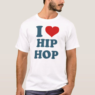 Me encanta la camiseta de Hiphop