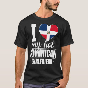 Me Encanta La Camiseta De Mi Novia Dominicana Cali
