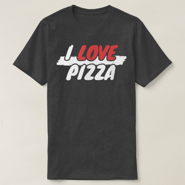 Me encanta la camiseta de Pizza (Diseño del anverso)