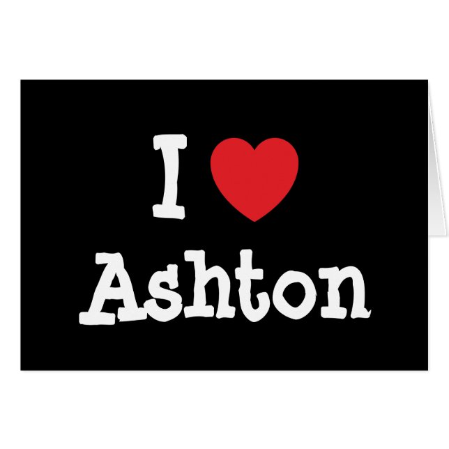 Me encanta la camiseta del corazón de Ashton (Anverso (Horizontal))