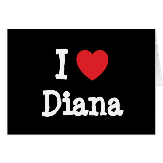 Me encanta la camiseta del corazón de Diana (Anverso (Horizontal))