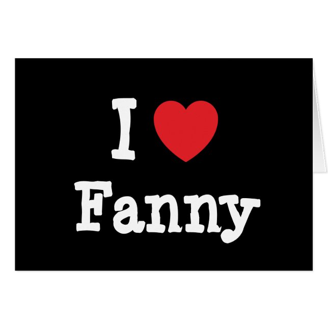 Me encanta la camiseta del corazón de Fanny (Anverso (Horizontal))
