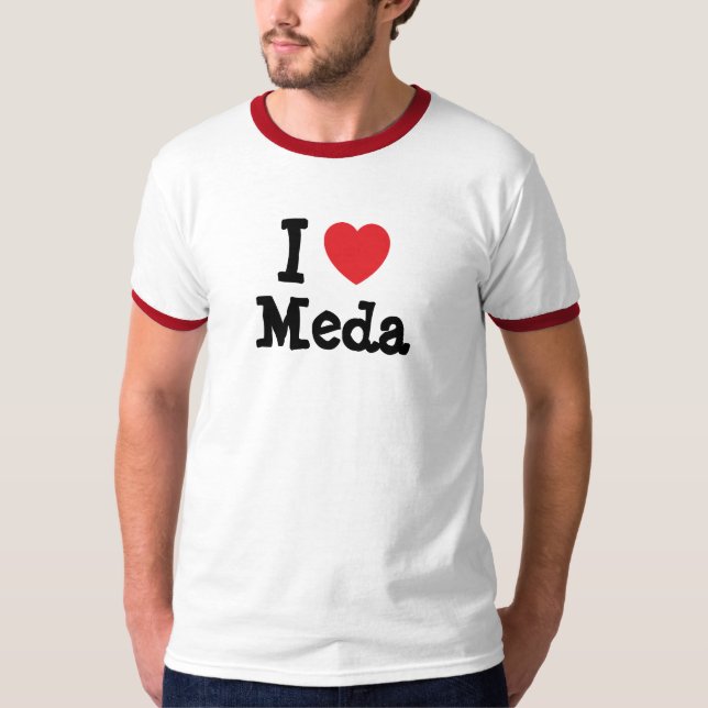 Me encanta la camiseta del corazón de Meda (Anverso)
