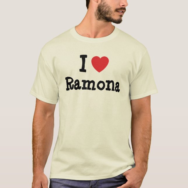 Me encanta la camiseta del corazón de Ramona (Anverso)