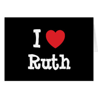 Me encanta la camiseta del corazón de Ruth