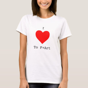Me encanta la camiseta femenina de F+Art de The F+