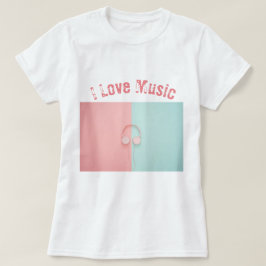 Me encanta la camiseta musical