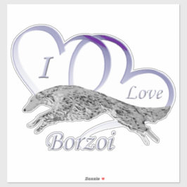 Me encanta la pegatina de vinilo recortada Borzoi