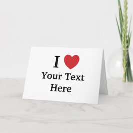 Me encanta la plantilla de la tarjeta de saludo - 