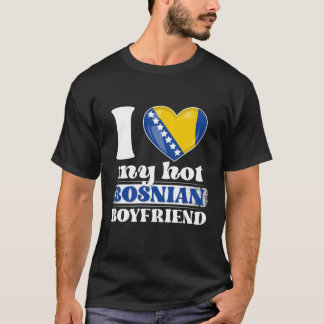 Me encanta mi amigo novio bosnio caliente Camisa B