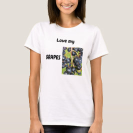 Me encanta mi camiseta GRAPES