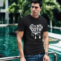 Me encanta mi novia Gótico que gotea camiseta de c