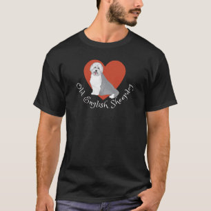 ¡Me encanta mi viejo perro pastor inglés! Camiseta