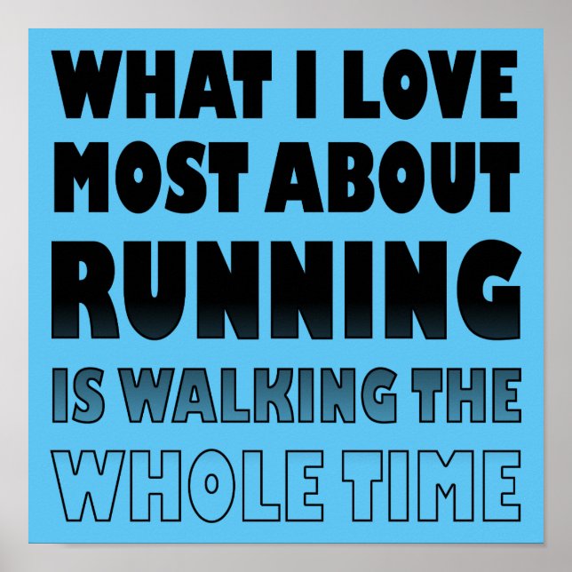 Me encanta no correr Rótulos Posters divertidos (Frente)