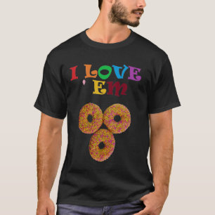 Me encantan ! Camiseta