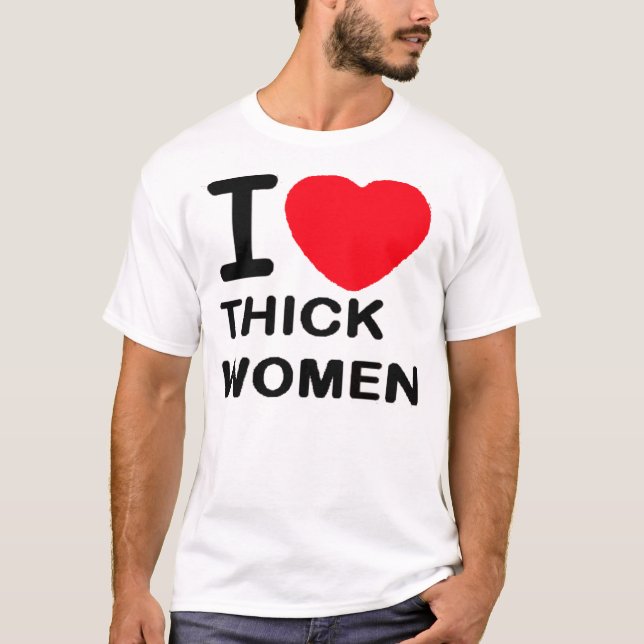 Me encantan las mujeres gruesas — camiseta (Anverso)