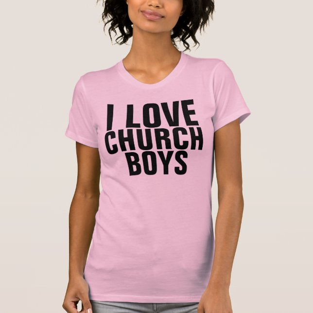 ME ENCANTAN LOS CHICOS DE IGLESIA, LAS Camisetas (Anverso)