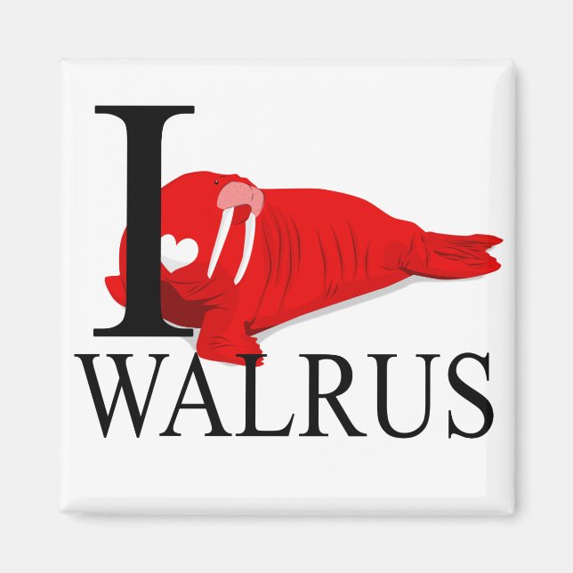 Me encantan los imanes de las Walrus (Frente)