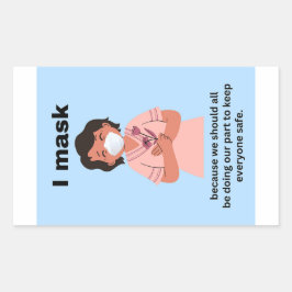 Me enmascaro porque todos deberíamos ser pegatinas