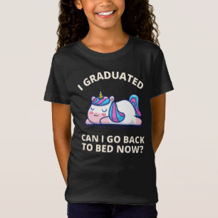 Me gradué, puedo volver a la cama ahora camiseta