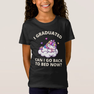 Me gradué, puedo volver a la cama ahora camiseta