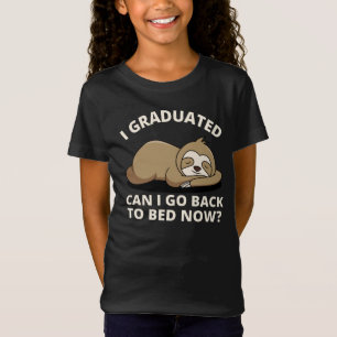 Me gradué, puedo volver a la cama ahora camiseta