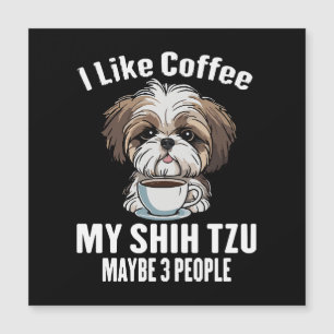 Me Gusta El Café A Mi Shih Tzu Y Quizás 3 Personas