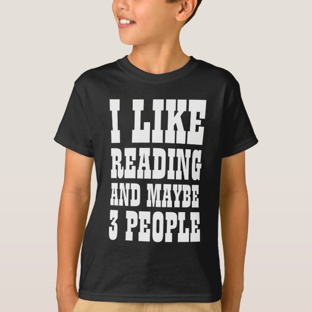 ME GUSTA LEER Y QUIZÁS 3 PERSONAS Camiseta (Anverso)