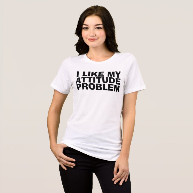 ME GUSTA MI PROBLEMA DE ACTITUD, camisetas diverti (Anverso Completo)