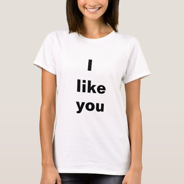 Me gusta tu camiseta (Anverso)