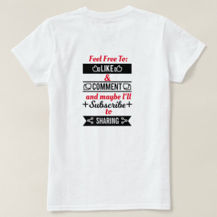 Me gusta y comparte camiseta