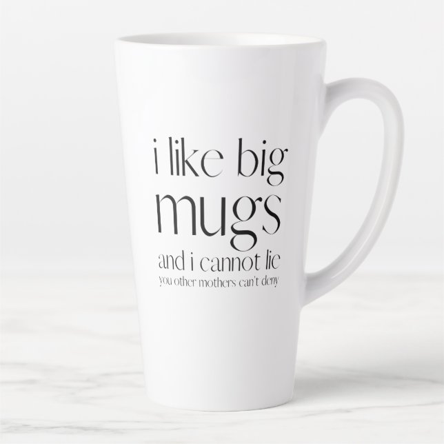 me gustan los grandes tazas y no puedo mentir - mu (Derecha)