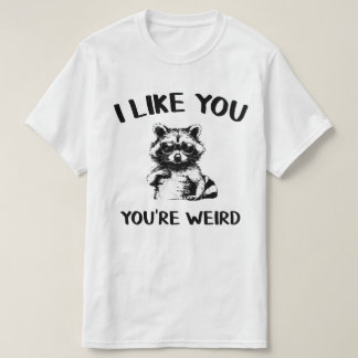 Me gustas, eres rara camiseta gráfica