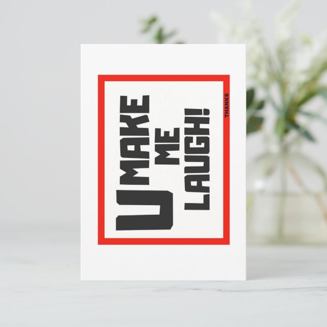 ME HACES REÍR / GRANDES TARJETAS (Anverso de pie)