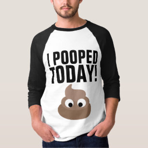¡ME HE CAGADO HOY! Camisetas Divertidas
