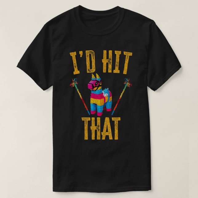 Me hubiera tocado esa camiseta de Pinata graciosa  (Diseño del anverso)