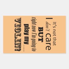 Me Importa El Pegatina Rectangular Del Violín