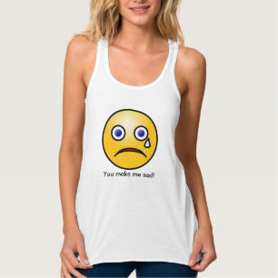 Me pones triste llorando Cara Camiseta Top